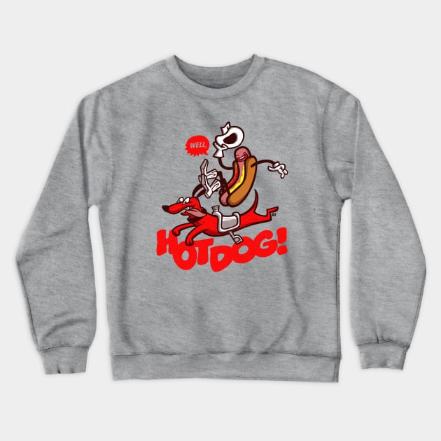 HOT DOG! Crewneck Sweatshirt by GiMETZCO!